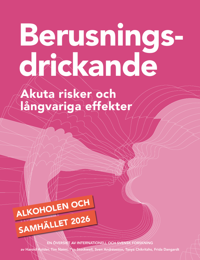 Ny rapport -Berusningsdrickande – akuta risker och långvariga effekter